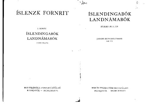 Íslendingabók. Landnámabók. (Book of Icelanders. Book of Settlements)