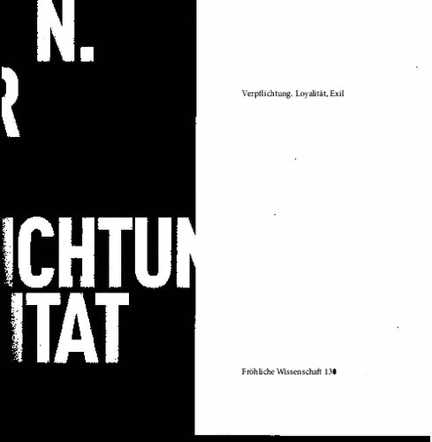 Verpflichtung, Loyalität, Exil
