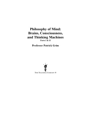 Philosophy of mind : brains, consciousness, and thinking machines