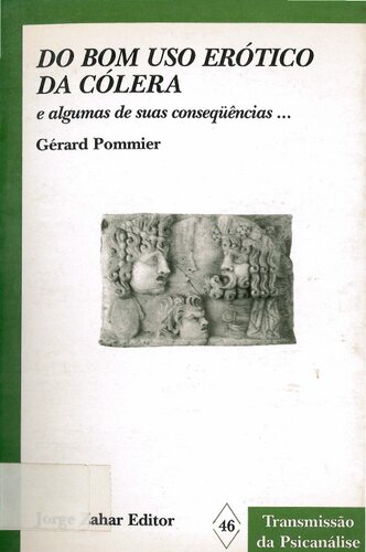 Do bom uso erótico da cólera