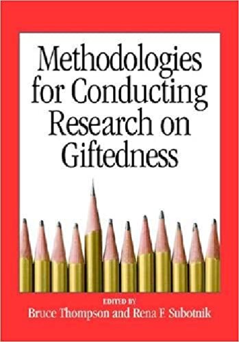 Methodologies for Conducting Research on Giftedness