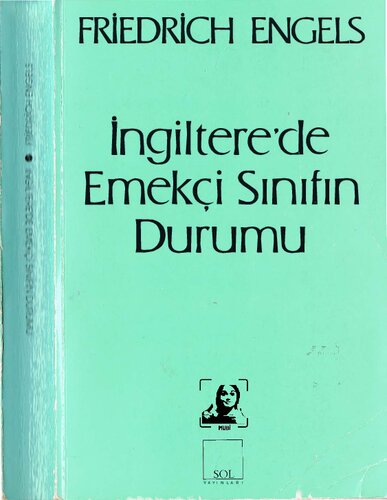 İngiltere'de Emekçi Sınıfın Durumu Sol Yayınları