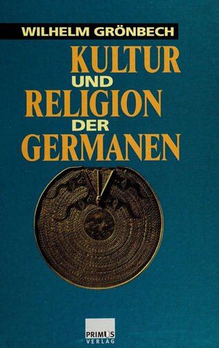 Kultur und Religion der Germanen