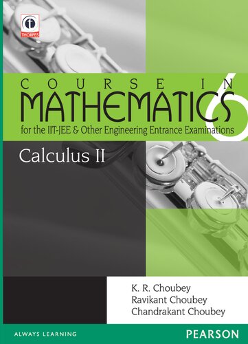 Calculus-2 : Course in Mathematics for the IIT-JEE and Other Engineering Entrance Examinations