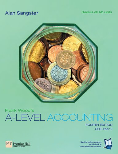 Frank Wood's A-level Accounting: GCE Year 2