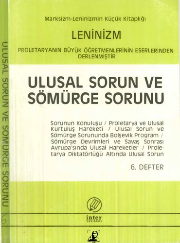 Leninizm - 6. Defter: Ulusal Sorun ve Sömürge Sorunu