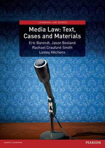 Media Law: Text, Cases & Materials (Longman Law Series)