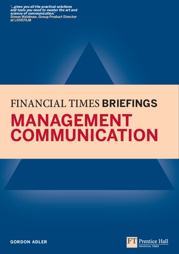 Management Communication: Financial Times Briefing (Financial Times Series)