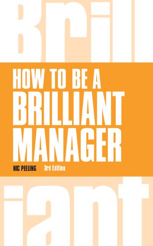 How to be a Brilliant Manager (Brilliant Business)