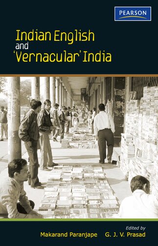 Indian English and 'Vernacular' India