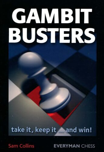 Gambit Busters: Take It, Keep It ... and Win!