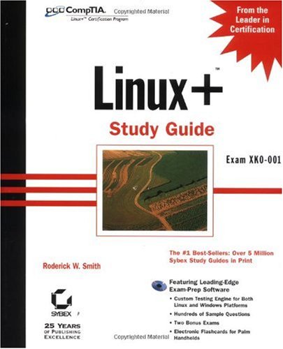 Linux+ Study Guide: Exam XKO 001