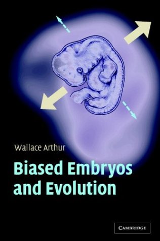 Biased Embryos and Evolution
