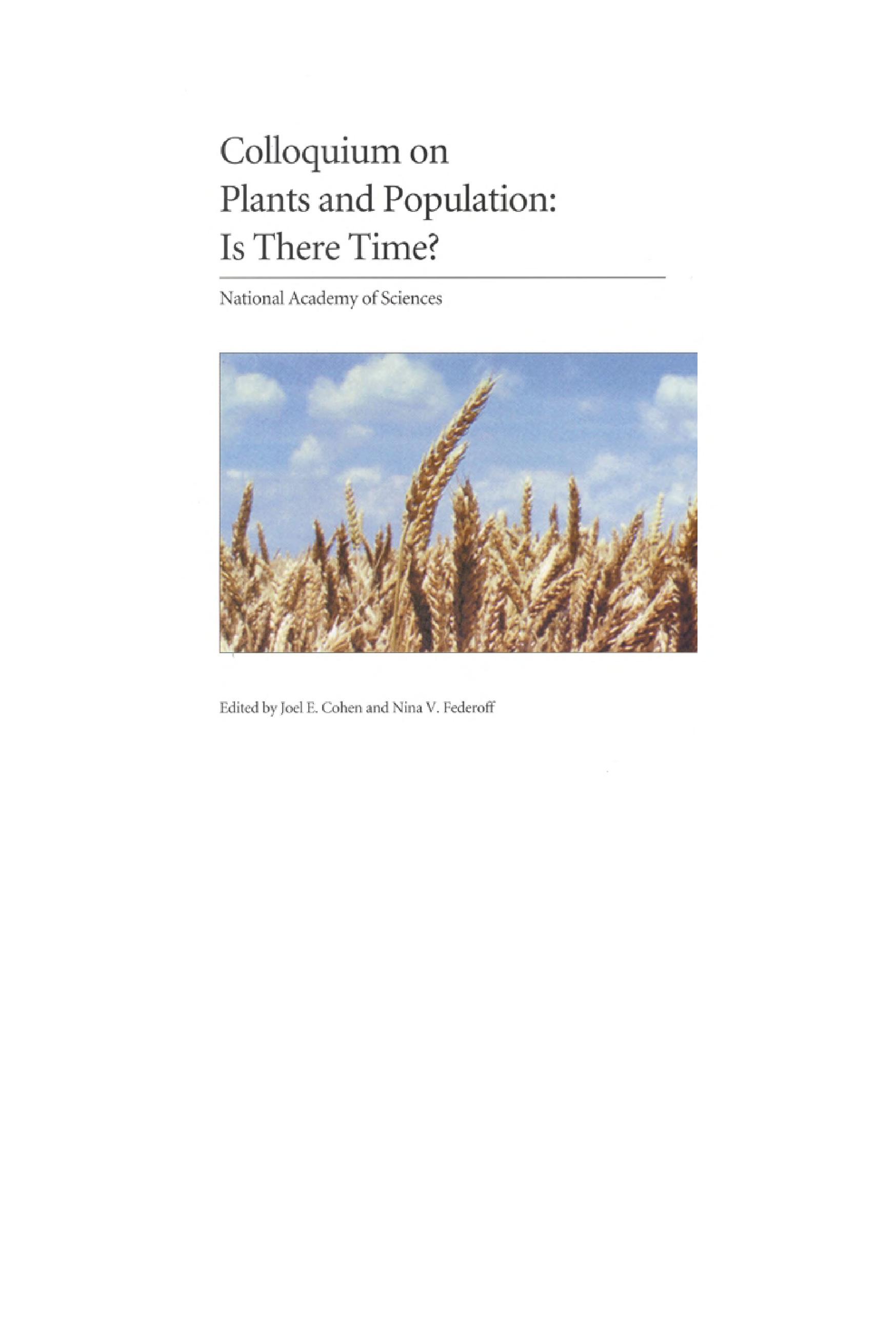 Colloquium on Plants and Population: Is There Time?