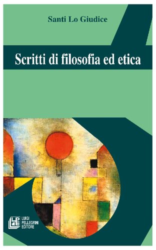 Scritti di filosofia ed etica