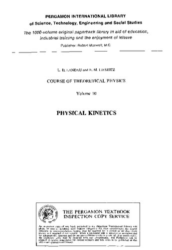Course of Theoretical Physics vol 10 : Physical Kinetics