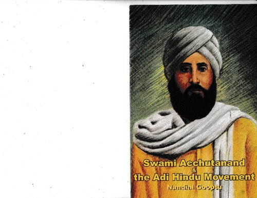 Swami Acchutanand & The Adi Indu Movementthe Dalit Liberation Movement In Colonial Period