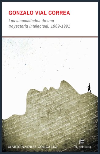 Gonzalo Vial Correa: las sinuosidades de una trayectoria intelectual, 1969-1991