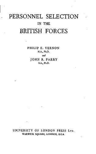 Personnel Selection in the British Forces