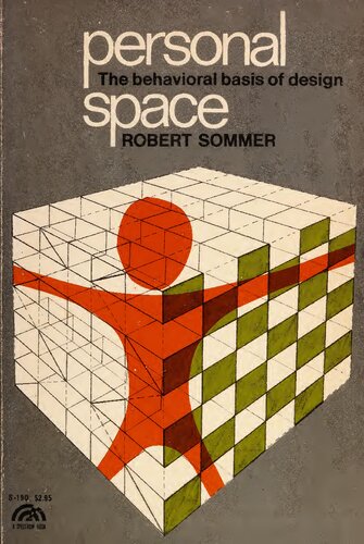 Personal space; the behavioral basis of design.