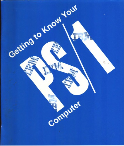 Getting to know yout IBM PS/1