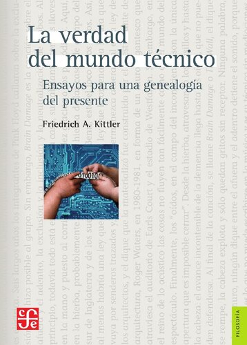 La verdad del mundo técnico