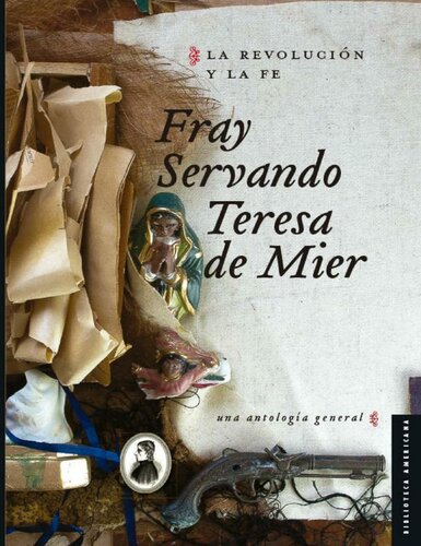 La Revolución y la Fe. Una antología general