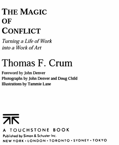 The Magic of Conflict