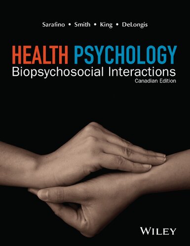 Health Psychology: Biopsychosocial Interactions First Canadian Edition