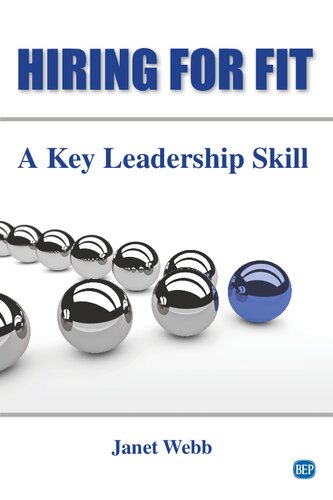 Hiring for fit : a key leadership skill