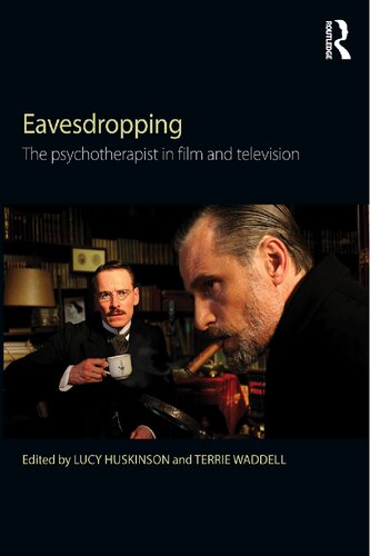 Eavesdropping: The Psychotherapist in Film and Television