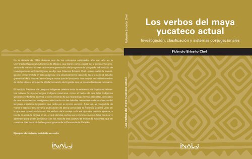 Los verbos del maya yucateco actual: investigación, clasificación y sistemas conjugacionales