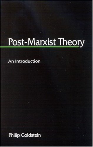 Post-Marxist Theory: An Introduction
