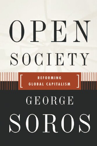 Open Society Reforming Global Capitalism Reconsidered