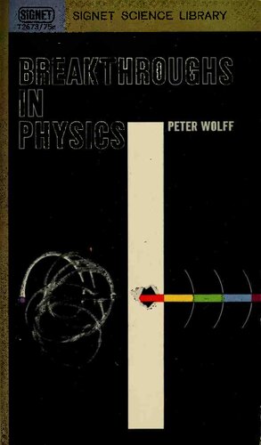 Breakthroughs in Physics