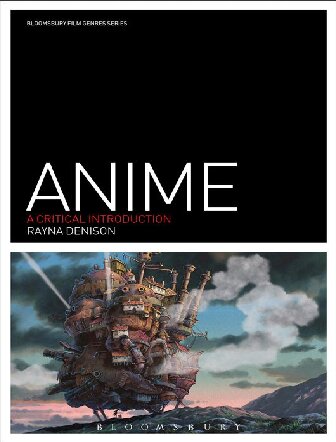 Anime: A Critical Introduction