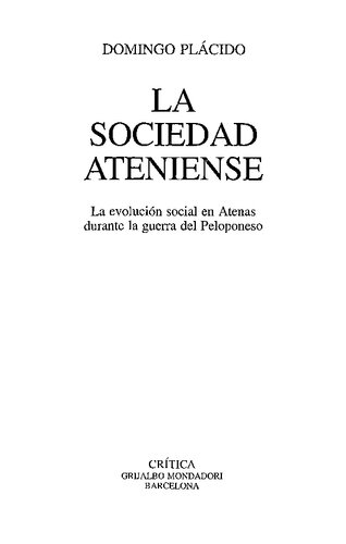 La sociedad ateniense: la evolución social en Atenas durante la guerra del Peloponeso