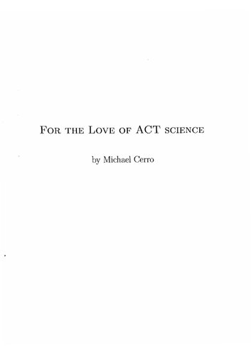 For the Love of ACT Science: An innovative approach to mastering the science section of the ACT standardized exam