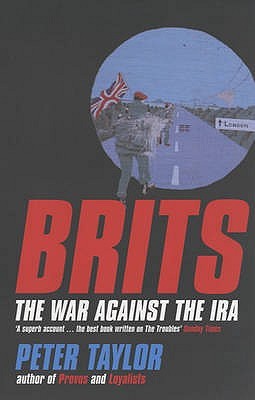 Brits: The War Against The IRA