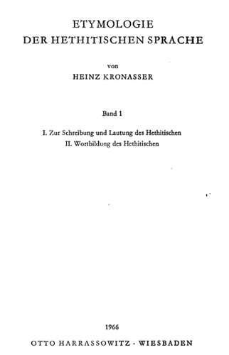 Etymologie der hethitischen Sprache. Vol. 1