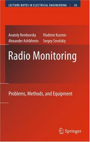 Radio Monitoring: Problems, Methods and Equipment