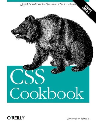 CSS Cookbook, 3rd Edition (Animal Guide)