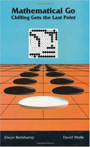 Mathematical Go: Chilling Gets the Last Point