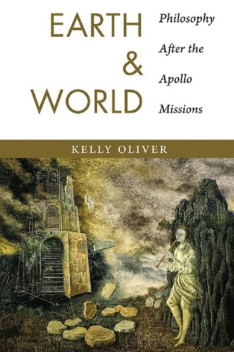 Earth and World: Philosophy After the Apollo Missions