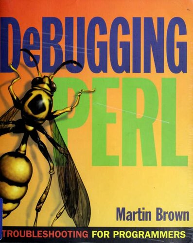 Debugging Perl: Troubleshooting for Programmers
