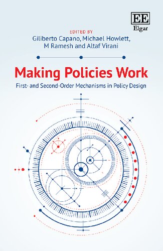Making Policies Work: First- and Second-order Mechanisms in Policy Design