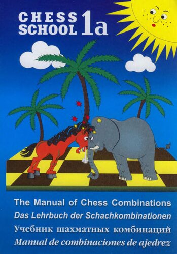 The Manual Of Chess Combinations 1a