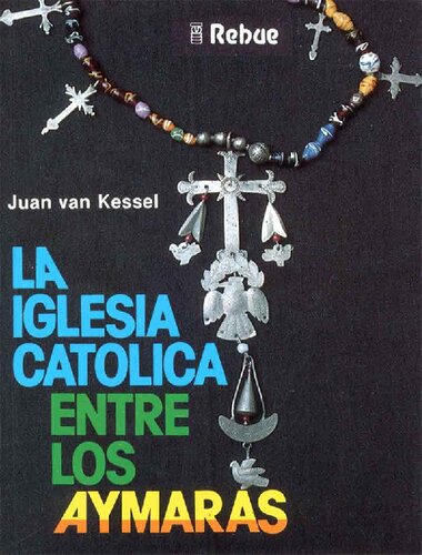La Iglesia católica entre los aymaras