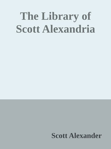 The Library of Scott Alexandria