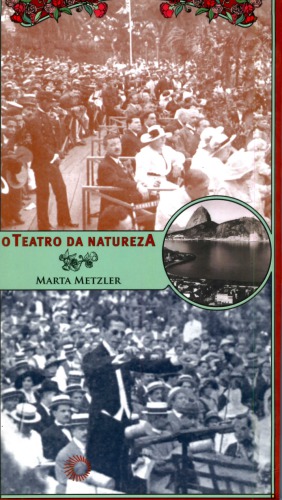 O Teatro da Natureza: História e Ideias